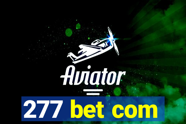 277 bet com